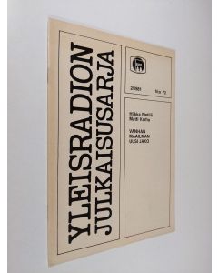 Tekijän Atte Larma  & Matti Karhu ym. käytetty teos Yleisradion julkaisusarja 2/1981 : Vanhan maailman uusi jako