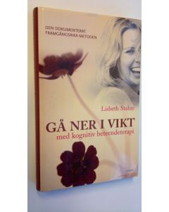 Kirjailijan Lisbeth Stahre käytetty kirja Gå ner i vikt med kognitiv beteendeterapi