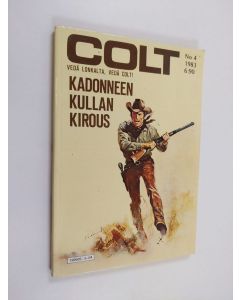 käytetty kirja Colt 4/1983 : Kadonneen kullan kirous