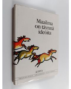 Kirjailijan Erkki Hakkarainen käytetty kirja Maailma on täynnä ideoita : Erva-Latvala oy:n perustamisen taustaa, tapahtumia vuodesta 1925 ja nykyisyyttä 1980-luvun alussa