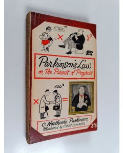 Kirjailijan C. Northcote Parkinson käytetty kirja Parkinson's law or the pursuit of progress