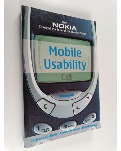 käytetty kirja Mobile usability : how Nokia changed the face of the mobile phone
