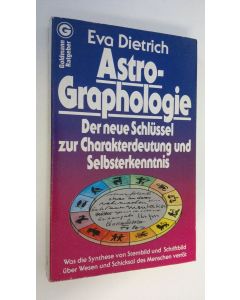 Kirjailijan Eva Dietrich käytetty kirja Astro-Graphologie : Der neue Schlussel zur Charakterdeutung und Selbsterkenntnis