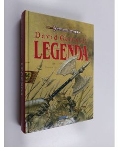 Kirjailijan David Gemmell käytetty kirja Legenda