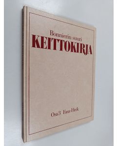 Tekijän Vibeke Holstein  käytetty kirja Bonnierin suuri keittokirja 3 : Fasa-Herk