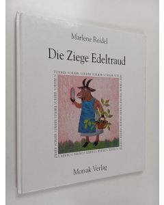 Kirjailijan Marlene Reidel käytetty kirja Die Ziege Edeltraud