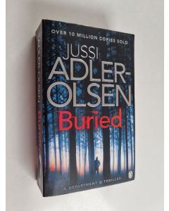 Kirjailijan Jussi Adler-Olsen käytetty kirja Buried - Department Q 5