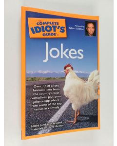 Kirjailijan Larry Getlen käytetty kirja The Complete Idiot's Guide to Jokes