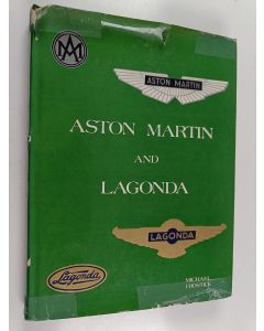 Kirjailijan Michael Frostick käytetty kirja Aston Martin and Lagonda