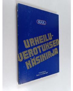 Kirjailijan Esko Linnakangas käytetty kirja Urheiluverotuksen käsikirja