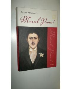 Kirjailijan Andre Maurois uusi kirja Marcel Proust (UUSI)