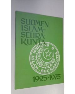 Kirjailijan Kari Karvonen käytetty kirja Suomen islamseurakunta 1925-1975
