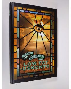 Kirjailijan Anja Bessonoff käytetty kirja Low fat -uskonto