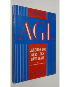 Kirjailijan Erik Waller käytetty kirja AGL : lärobok om arvs- och gåvoskatt