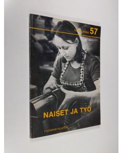 käytetty kirja Naiset ja työ