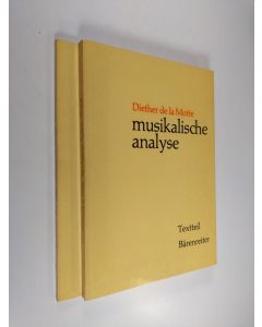 Kirjailijan Diether de la Motte käytetty kirja Musikalische Analyse : Notenteil / Textteil (pahvikotelossa)