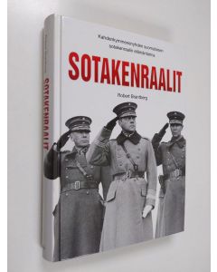 Kirjailijan Robert Brantberg käytetty kirja Sotakenraalit