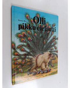 Kirjailijan Burny Bos käytetty kirja Olli pikku elefantti