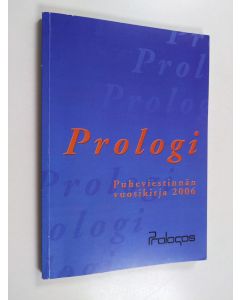 käytetty kirja Prologi : Puheviestinnän vuosikirja 2006