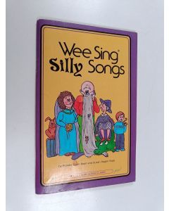 Kirjailijan Pamela Conn Beall & Susan Hagen Nipp käytetty teos Wee Sing Silly Songs