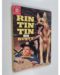 Kirjailijan Albert van Nerum käytetty kirja Rin Tin Tin ja Rusty : Keltaisen ketun kavala suunnitelma