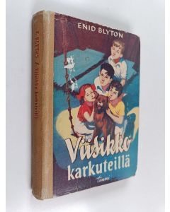 Kirjailijan Enid Blyton käytetty kirja Viisikko karkuteillä