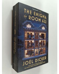 Kirjailijan Joel Dicker käytetty kirja The Enigma of Room 622