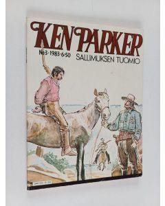 käytetty kirja Ken Parker 3/1983 : Sallimuksen tuomio