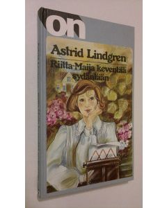 Kirjailijan Astrid Lindgren käytetty kirja Riitta-Maija keventää sydäntään