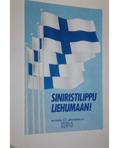 käytetty teos Siniristilippu liehumaan!