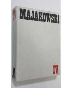 Kirjailijan Wladimir Majakowski käytetty kirja Ausgewählte werke IV : Gedichte poeme stucke prosa publizistik