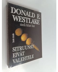 Kirjailijan Donald E Westlake käytetty kirja Sitruunat eivät valehtele