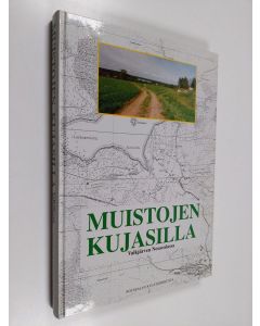 käytetty kirja Muistojen kujasilla Valkjärven Nousealassa