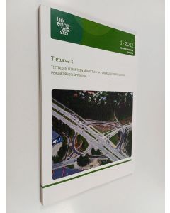 käytetty kirja Tieturva 1 : Tietöiden liikenteen järjestely- ja turvallisuuskoulutus, peruskurssin oppikirja