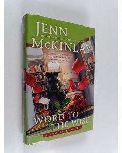 Kirjailijan Jenn McKinlay käytetty kirja Word to the Wise