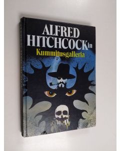 käytetty kirja Alfred Hitchcockin Kummitusgalleria