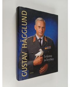Kirjailijan Gustav Hägglund käytetty kirja Leijona ja kyyhky