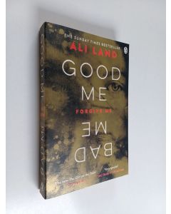 Kirjailijan Ali Land käytetty kirja Good Me Bad Me