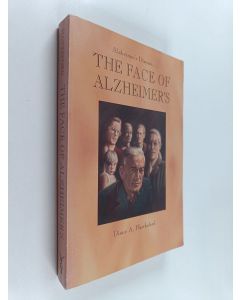 Kirjailijan Diane A. Hawksford & Diagnostic Center of Learning Patterns, Inc käytetty kirja The Face of Alzheimer's