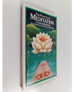 Kirjailijan Charles Bowness käytetty kirja The Practice of Meditation