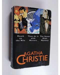 Kirjailijan Agatha Christie käytetty kirja Death on the Nile ; They do it with Mirrors ; The Seven Dials Mystery