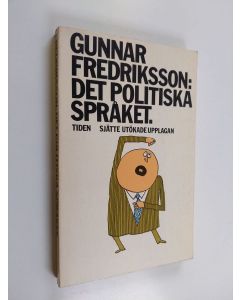 Kirjailijan Gunnar Fredriksson käytetty kirja Det politiska språket