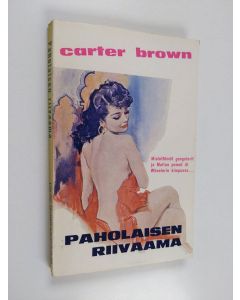 Kirjailijan Carter Brown käytetty kirja Paholaisen riivaama