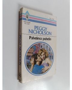 Kirjailijan Peggy Nicholson käytetty kirja Palveleva puhelin