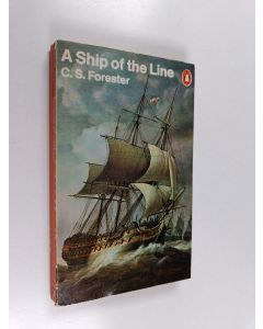 Kirjailijan Cecil Scott Forester käytetty kirja Ship of the Line