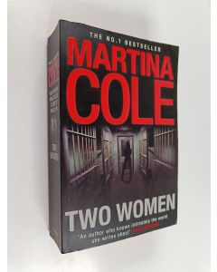 Kirjailijan Martina Cole käytetty kirja Two Women