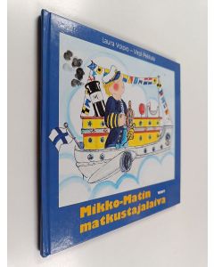 Kirjailijan Laura Voipio käytetty kirja Mikko-Matin matkustajalaiva