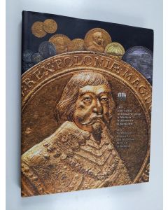 käytetty kirja 100 rarytasów numizmatycznych w Muzeum Narodowym w Krakowie = 100 numismatic rarities at the National Museum in Krakow - Hundred numismatic rarities at the National Museum in Krakow. - Sto rarytasów numizmatycznych w Muzeum Narodowym w Kr