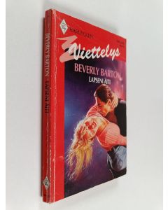 Kirjailijan Beverly Barton käytetty kirja Lapseni äiti