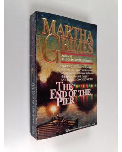 Kirjailijan Martha Grimes käytetty kirja End of the Pier